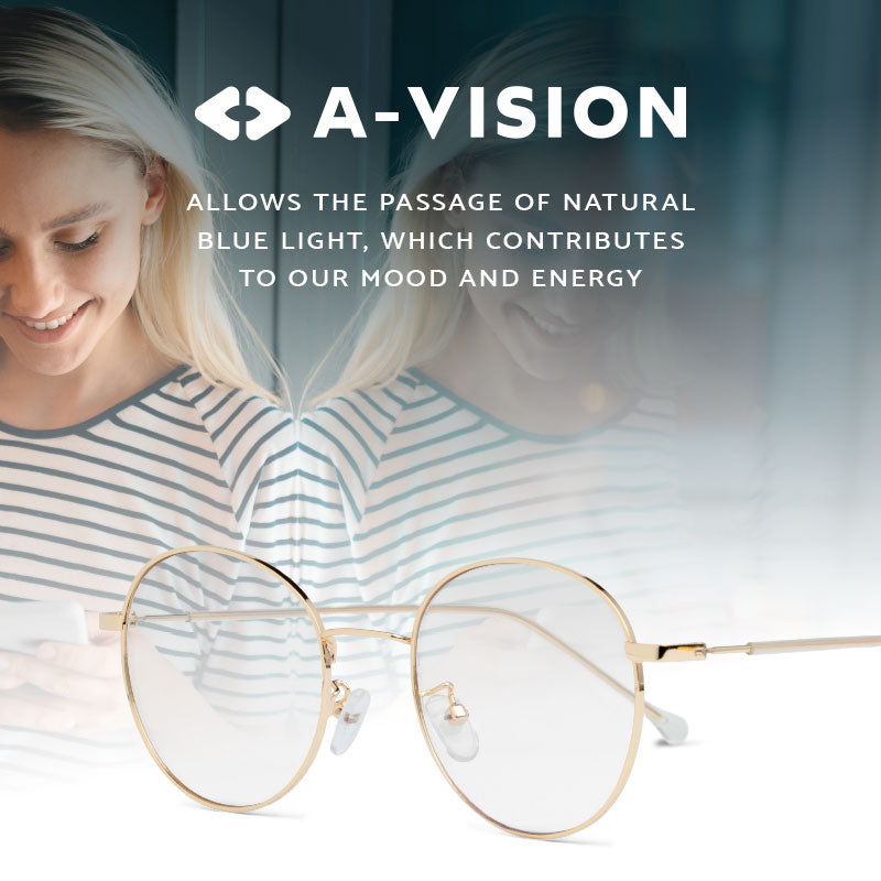 A-vision Blue Light Glasses, allows the passage of natural blue light, which contributes to our mood and energy